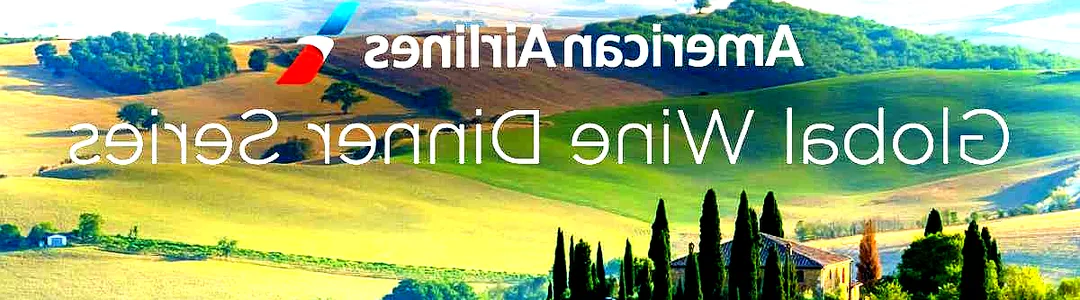 American Airlines Global Wine Dinner Series