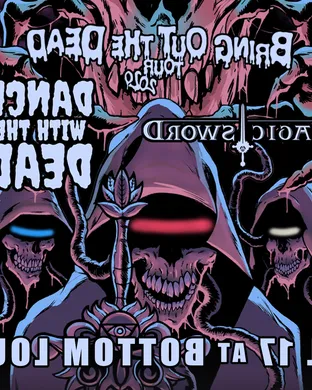 Dance With The Dead & Magic Sword