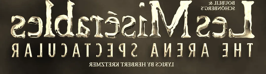 Les Miserables - The Arena Concert Spectacular